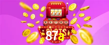 Descubra o Mundo do Cassino Online com 87a